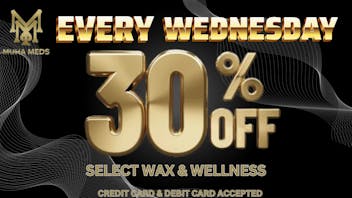 Muha Meds Westwood 30%OFF EVERY WEDNESDAY TAX INCLD