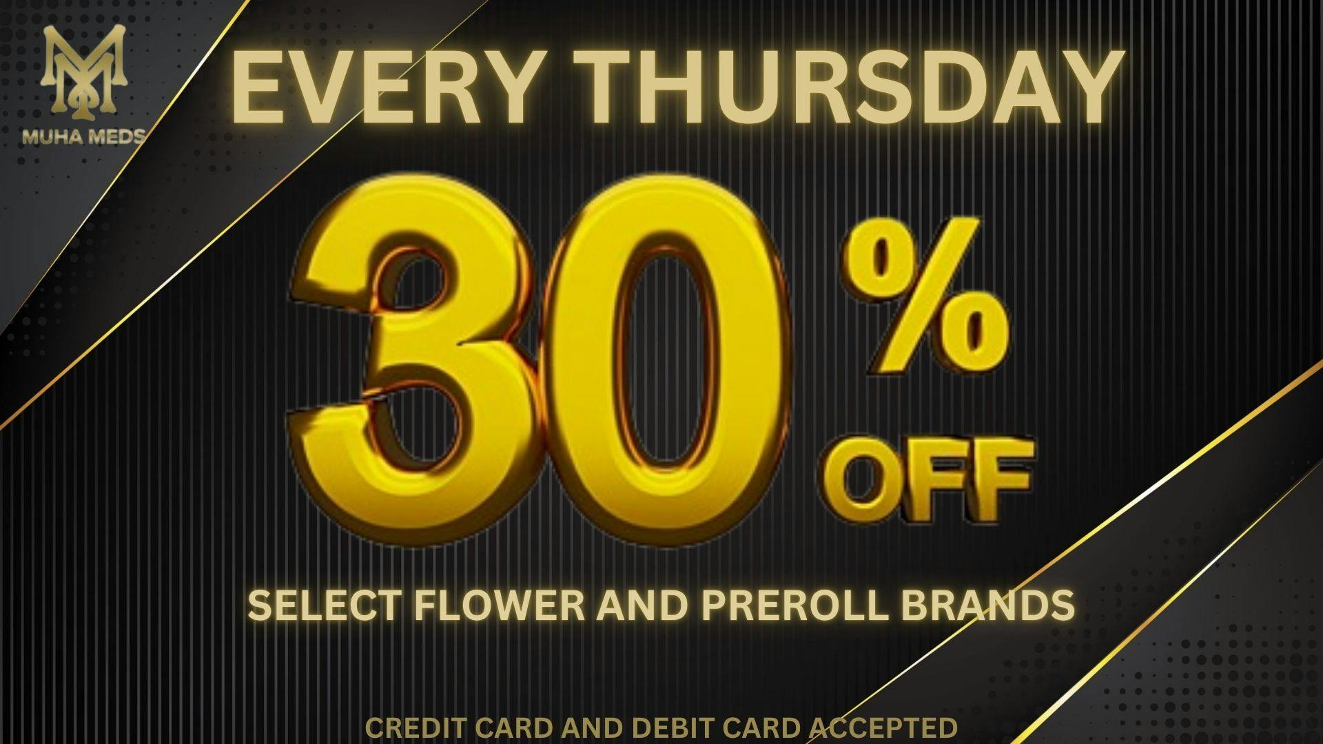 Muha Meds Westwood 30% OFF EVERY THURSDAY TAX INCLD