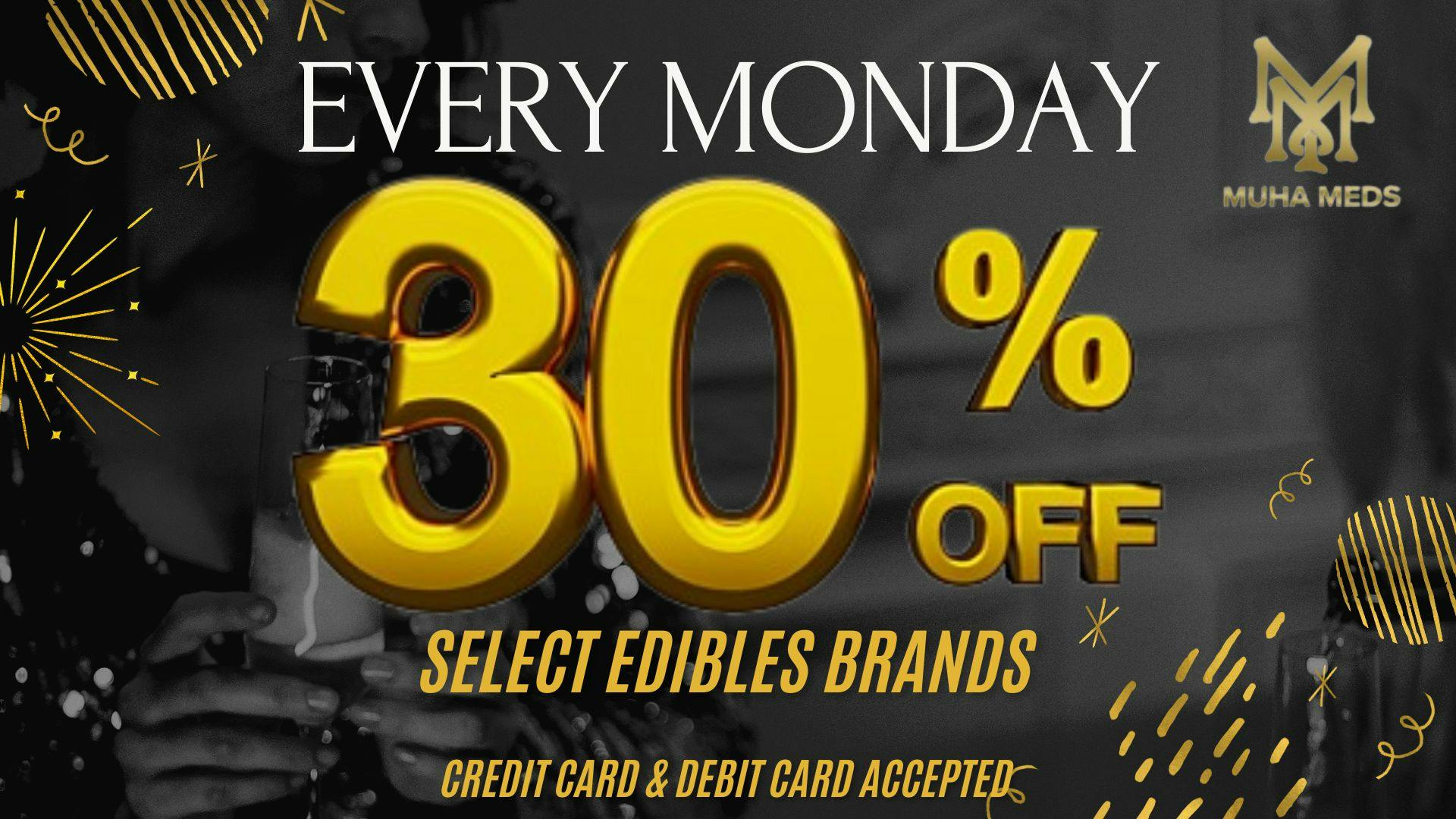 Muha Meds Westwood 30% OFF EVERY MONDAY TAX INCLD