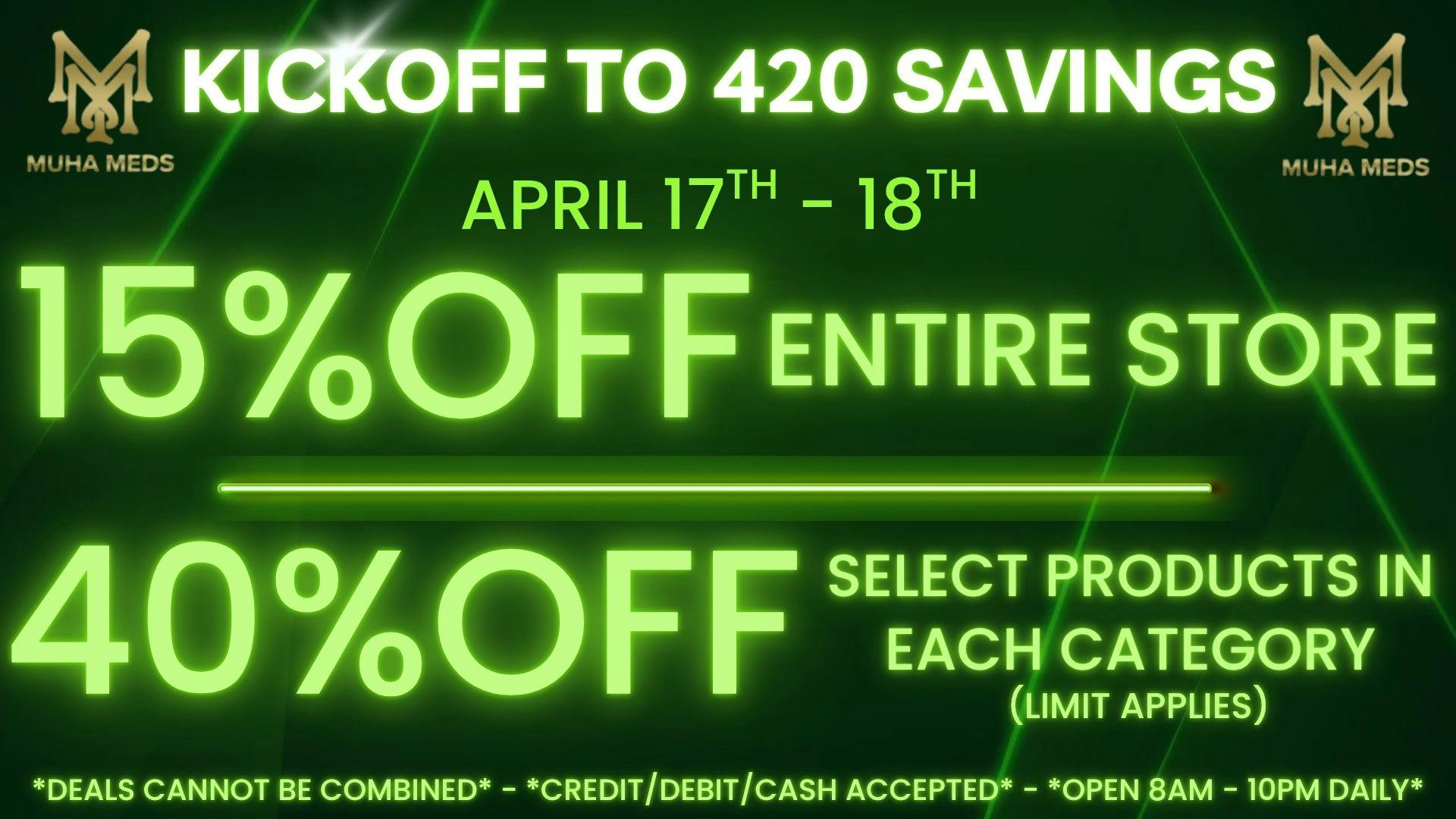 Muha Meds Westwood 40%OFF SELECT PRODUCTS 15% OFF ENTIRE STORE
