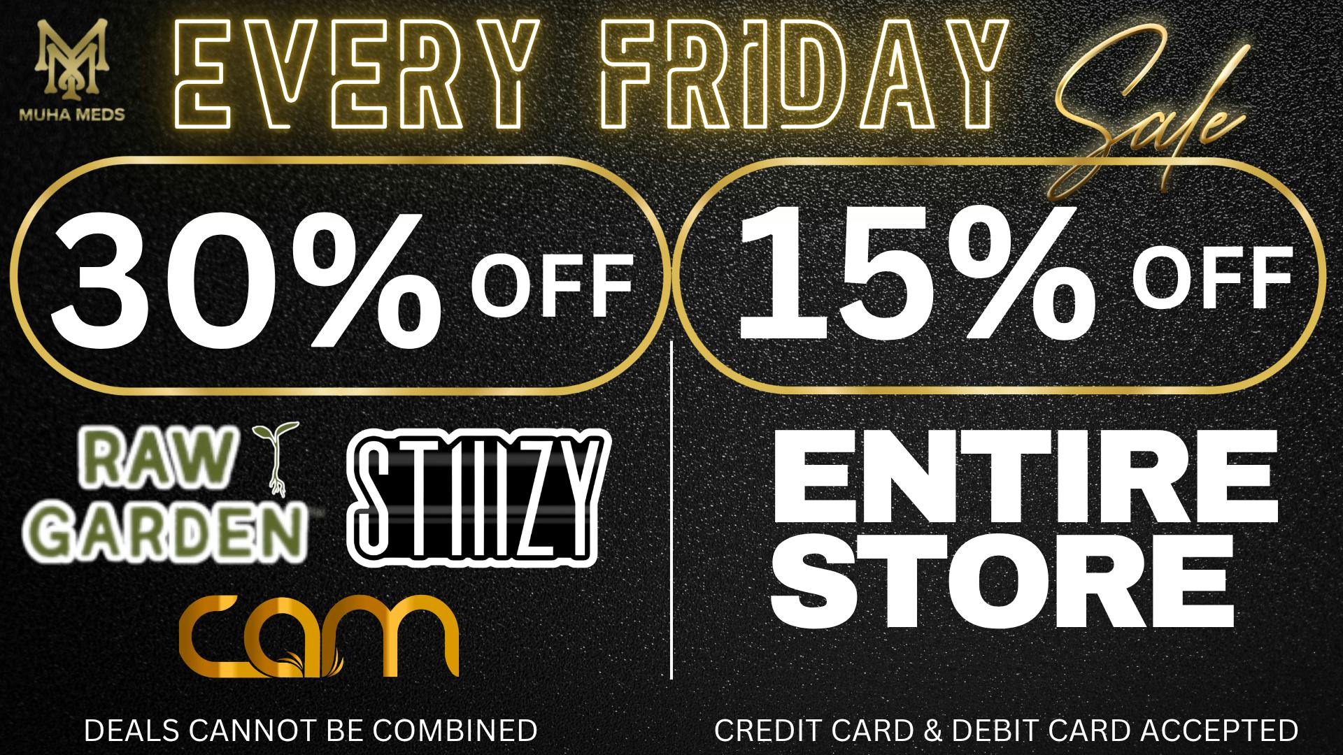 Muha Meds Westwood 15% OFF STOREWIDE 30% OFF SELECT BRANDS