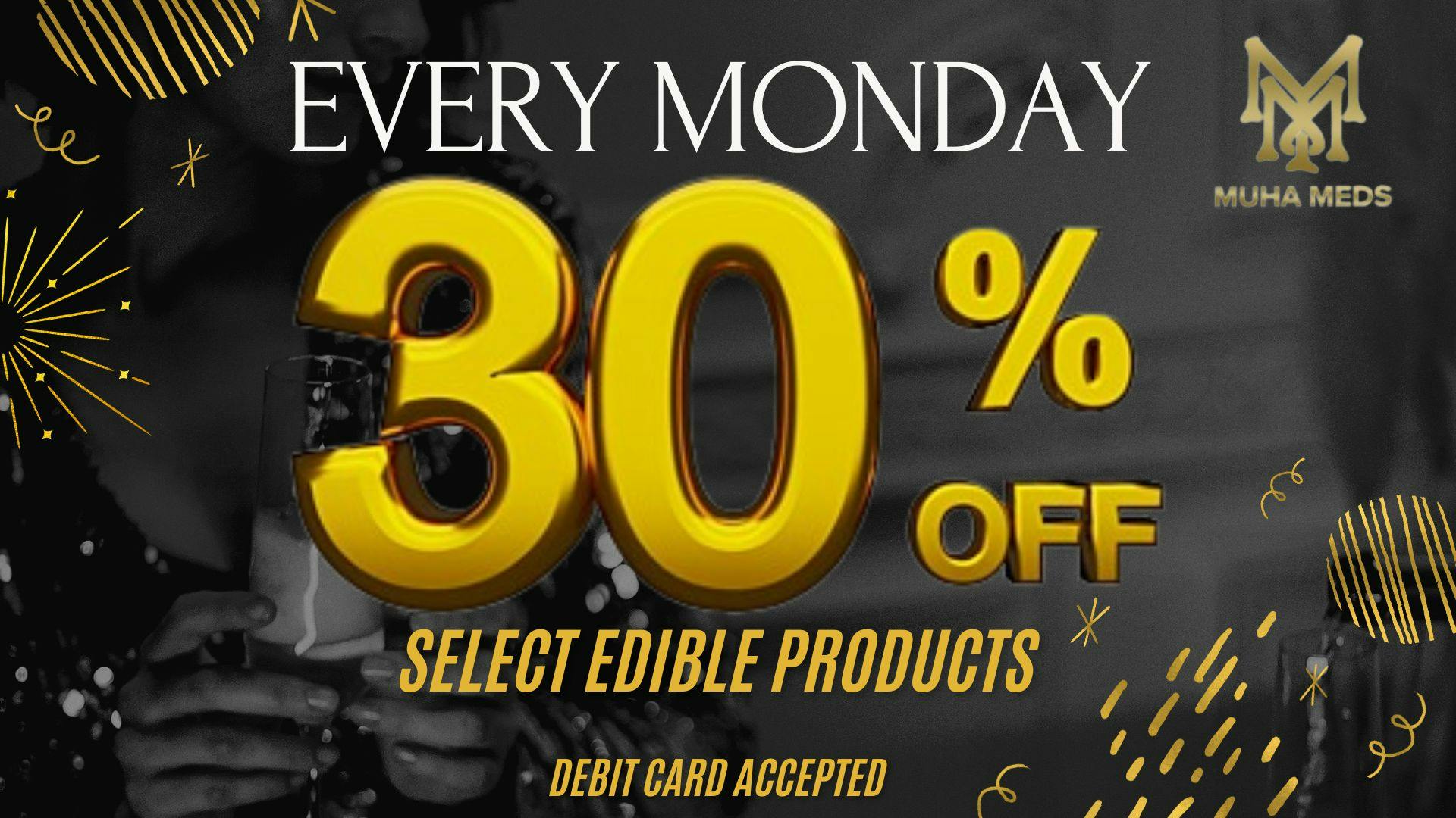 Muha Meds Westwood 30% OFF EVERY MONDAY TAX INCLD