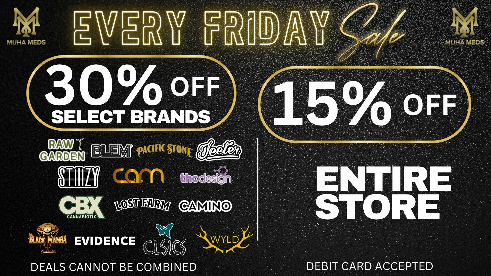 Muha Meds Westwood 15% OFF STOREWIDE EVERY FRIDAY