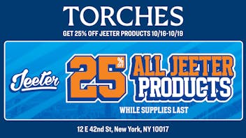 Torches NYC 25% off Jeeter until Sunday!