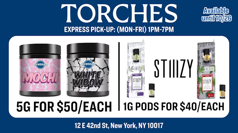 Torches NYC Delivery - East Harlem / Spanish Harlem Synergy 5g for $50 | STIIIZY 1g Pods for $40
