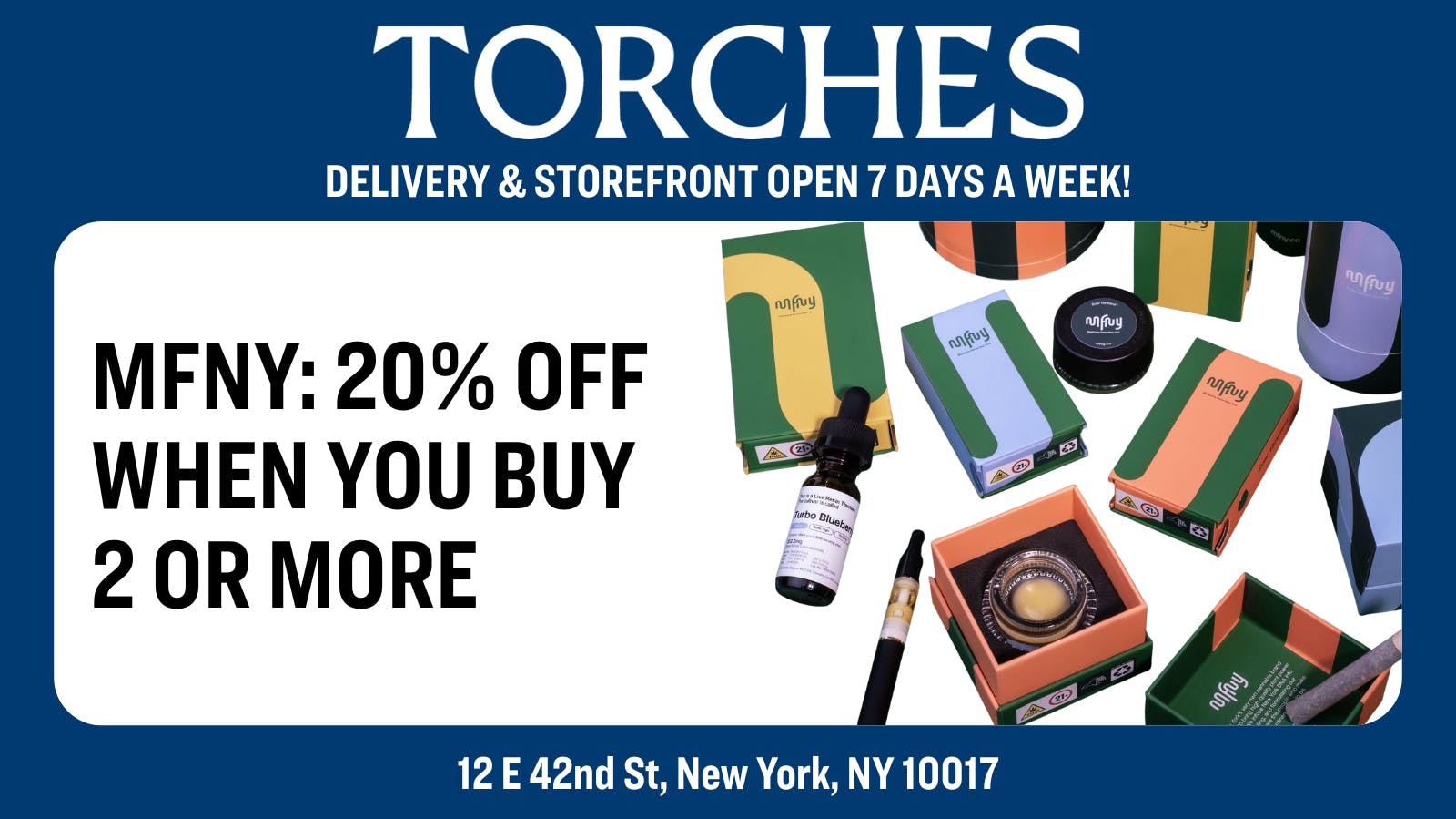 Torches NYC Delivery - Murray Hill / Kips Bay MFNY: Buy 2 Or More, Get 20% Off
