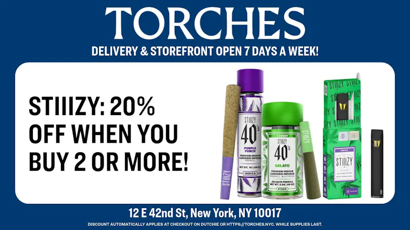 Torches NYC STIIIZY: Buy 2+, Get 20% Off