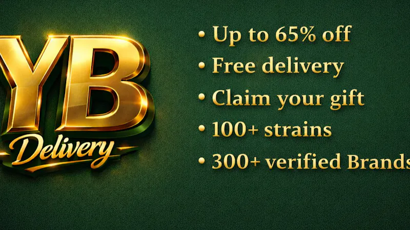 YB Delivery - Fresno 🚨 4/20 EVERYDAY 🚨