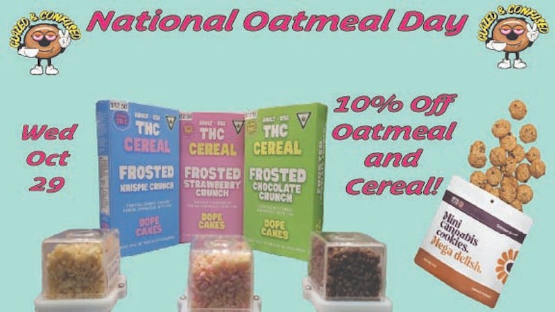 Glazed and Confused 10% off Oatmeal and Cereal!