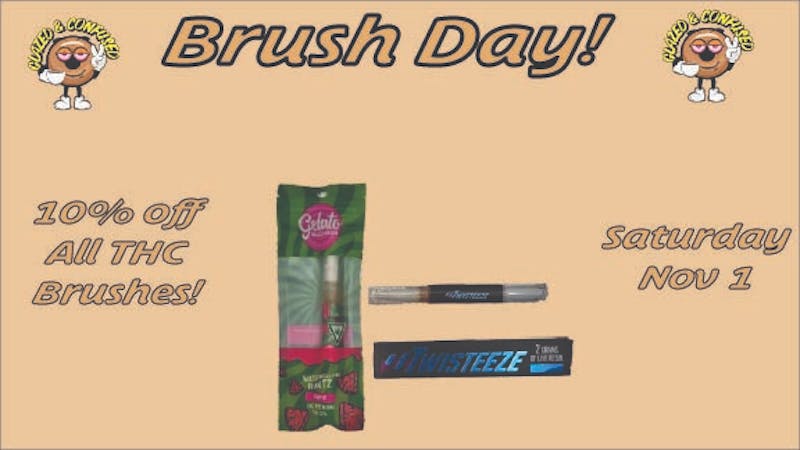 Glazed and Confused 10% Off THC Brushes!