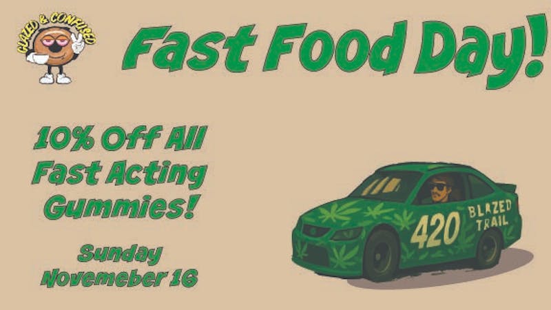 Glazed and Confused 10% Off Fast Acting Edibles!