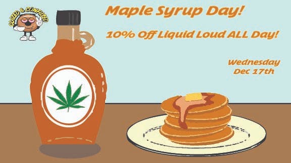 Glazed and Confused 10% off Liquid Loud!