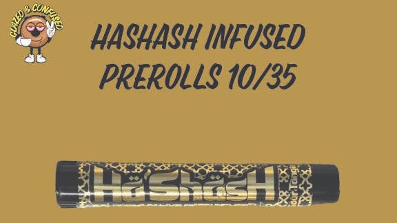 Glazed and Confused 10/35 Hashash Infused Pre Rolls!