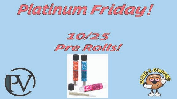 Glazed and Confused 10/25 Platinum Pre Rolls!