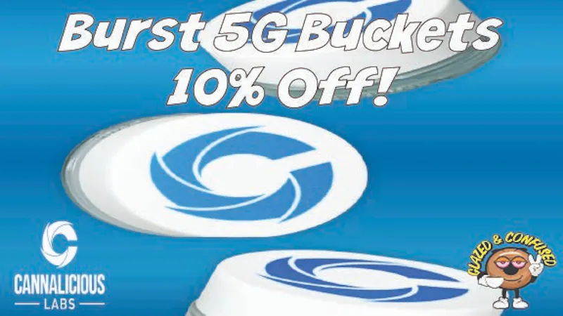 Glazed and Confused 10% off Burst 5g Baller Buckets!