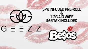 Geezz - Helendale 1.2G AIO & 5PK INFUSED PRE-ROLL for $48.75+ Tax