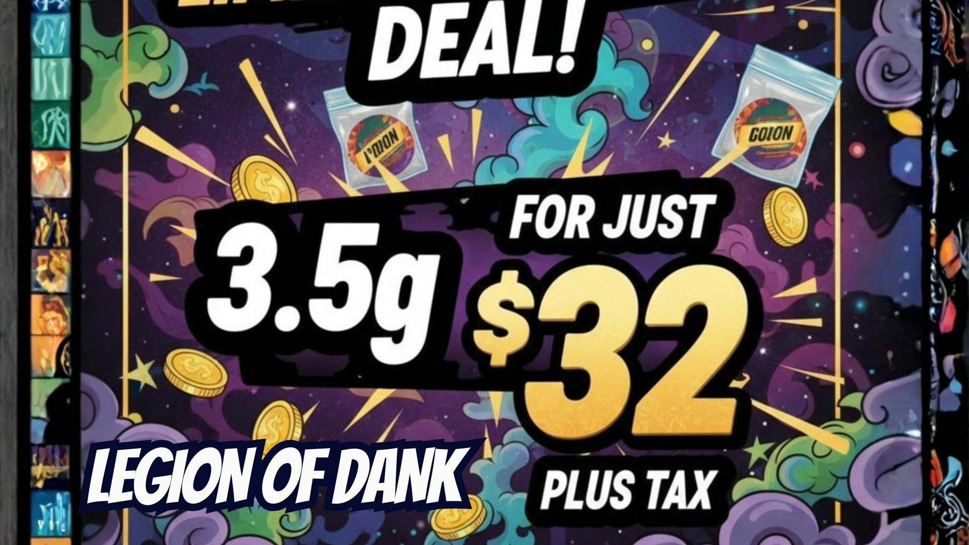 Geezz Dispensary Geezz X Legion Of Dank $32+Tax +Free Delivery