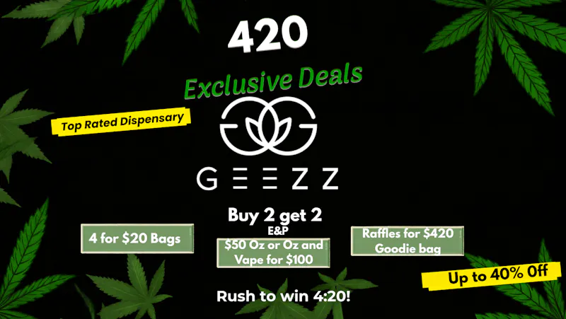 Geezz - Hesperia 420 Up to 40% + Gifts + 1 oz $50 + Buy2g2