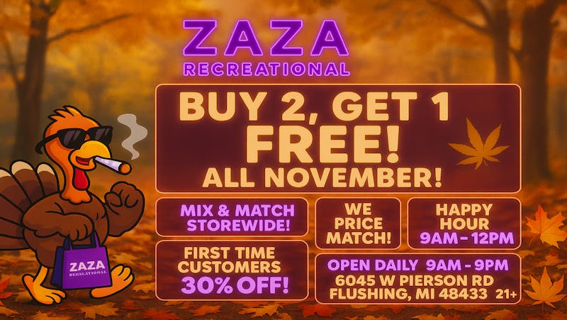 Zaza Recreational BUY 2, GET 1 FREE – EVERYTHING STOREWIDE