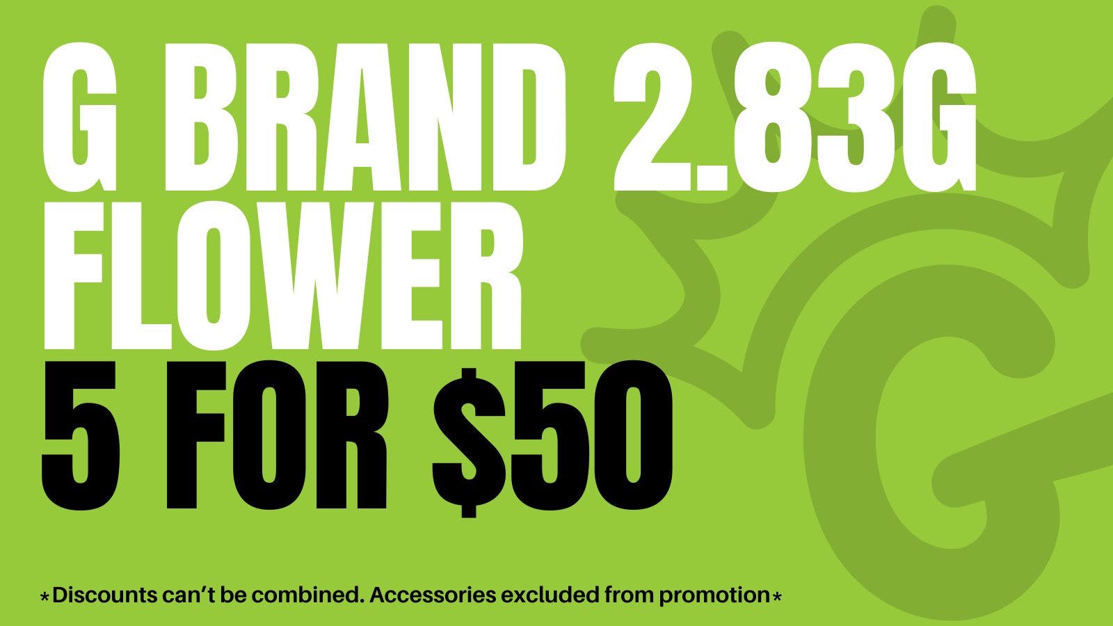 The Garden Dispensary - Camp Washington G Brand 2.83g flower - 5 for $50