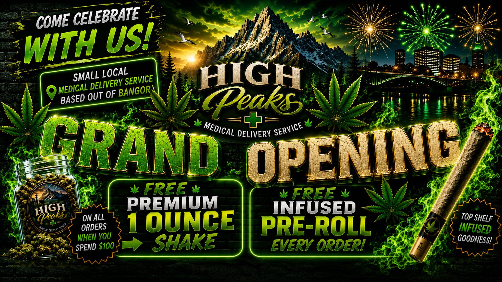 High peaks medical Delivery Grand Opening Special
