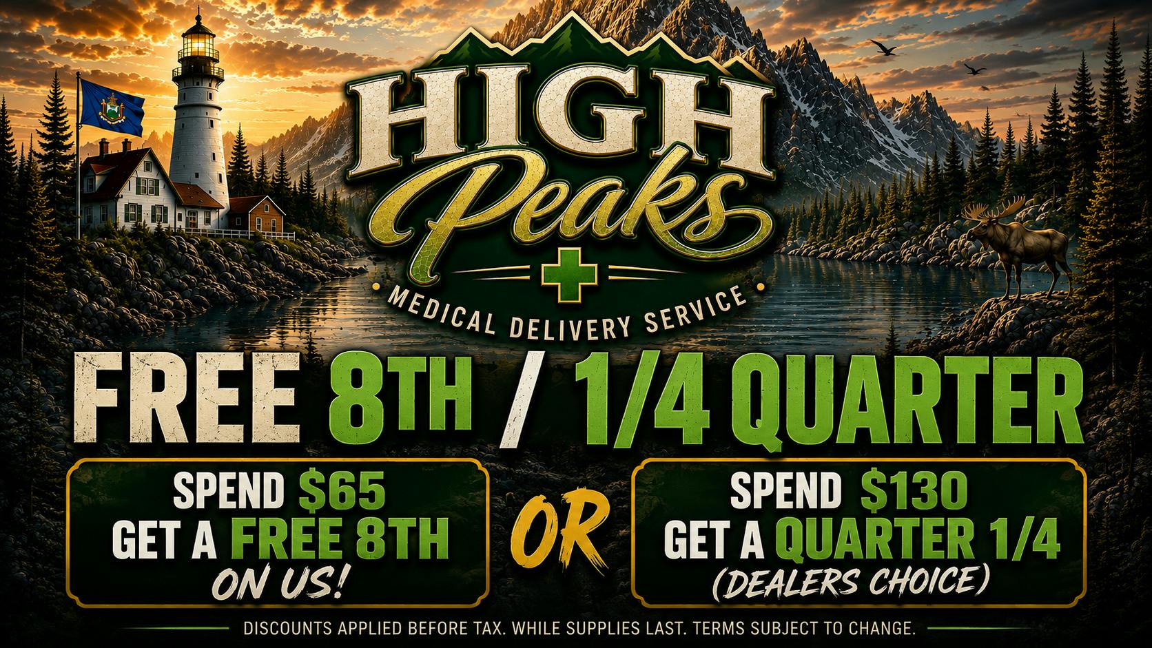 High peaks medical Delivery Freebies 8th & 1/4