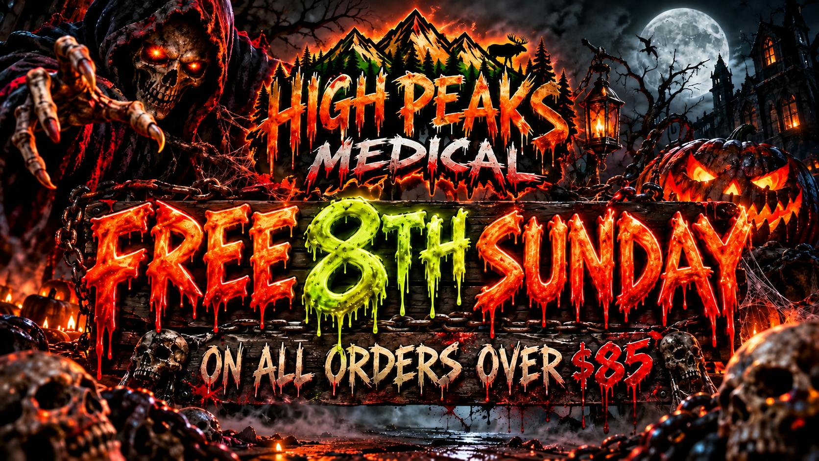 High peaks medical Delivery Free 8th Sunday