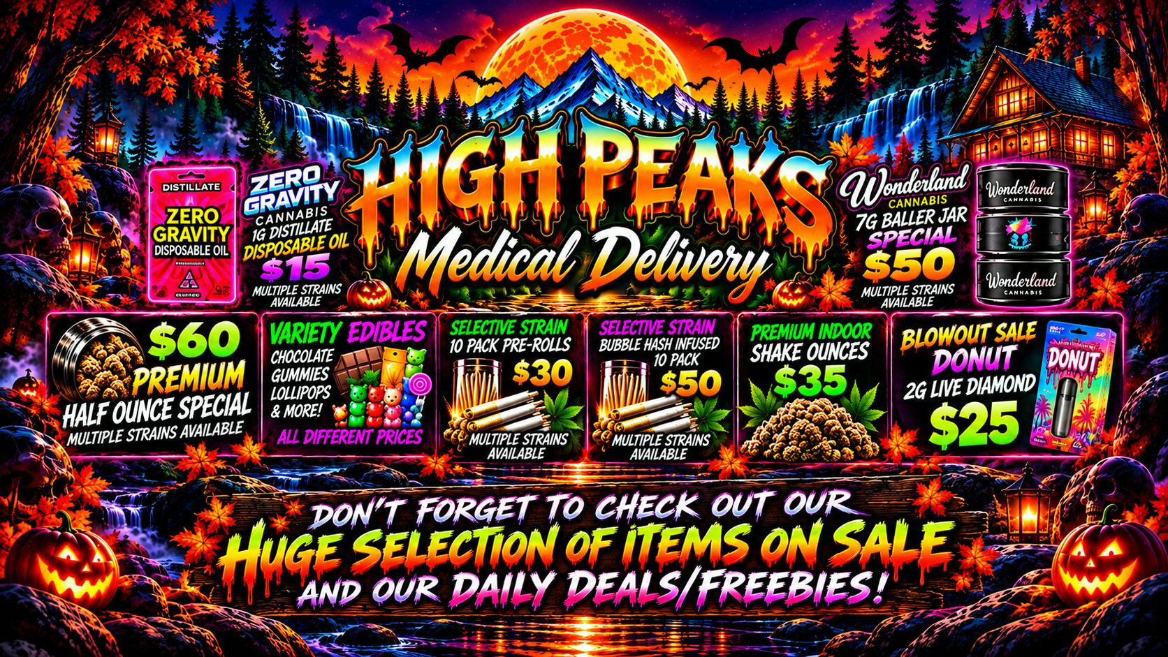High peaks medical Delivery Come see what’s new 👀