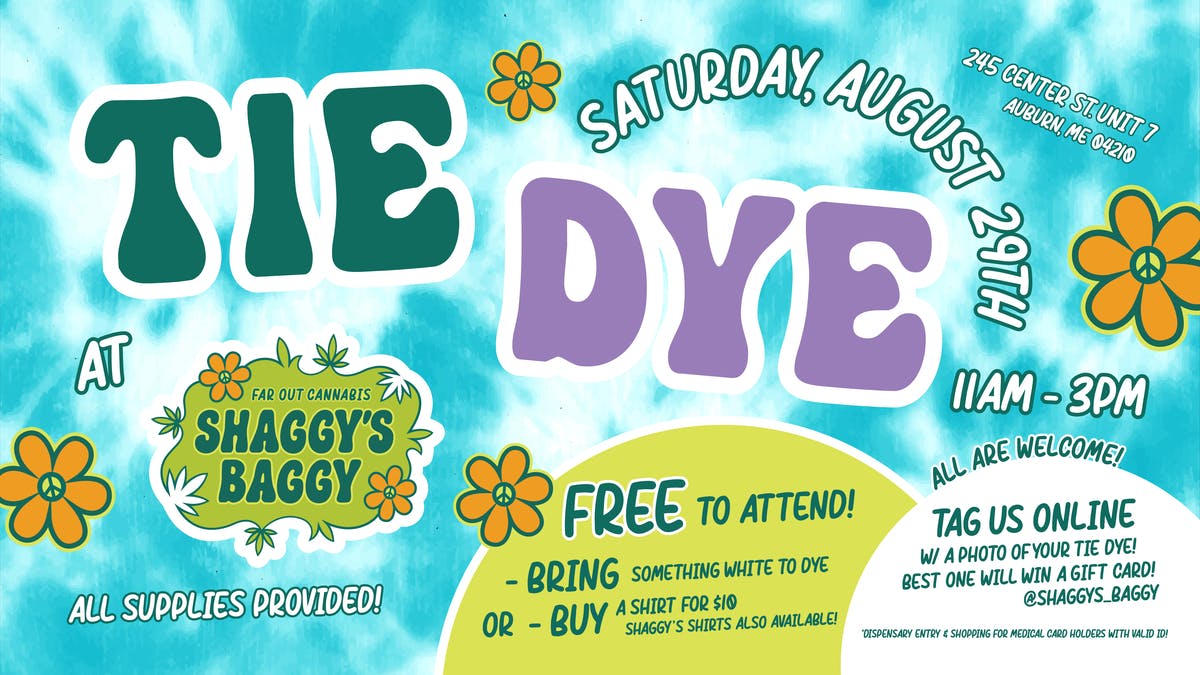 Shaggy's Baggy Free Tie Dye Fun @ Shaggy's Baggy! - Sat. 8/29