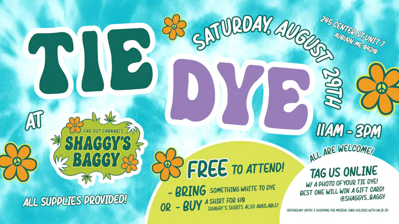 Shaggy's Baggy Free Tie Dye Fun @ Shaggy's Baggy! - Sat. 8/29