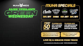 Muha Meds Ann Arbor - Recreational Delivery GREEN WEDNESDAY IS FINALLY HERE!!!