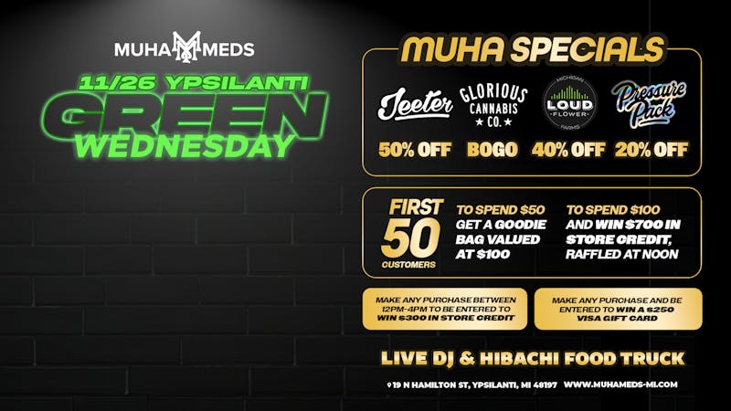 Muha Meds Ypsilanti - Recreational MONEY MONDAY! 11AM-2PM