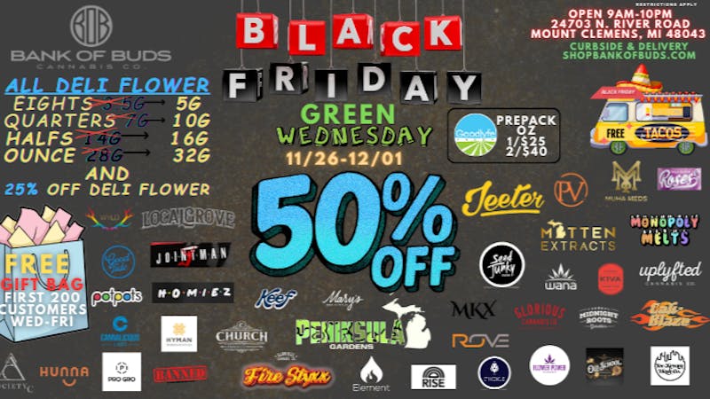 Bank of Buds Cannabis Co - NOW OPEN 🔥GREEN WEDNESDAY-BLACK FRIDAY WEEKEND DEALS🔥