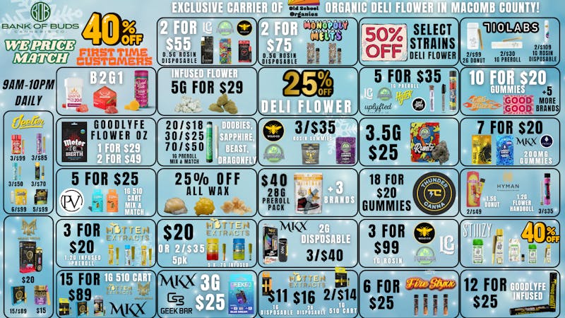 Bank of Buds Cannabis Co - NOW OPEN 🔥!!LARGEST DELI FLOWER SELECTION IN THE STATE!!🔥