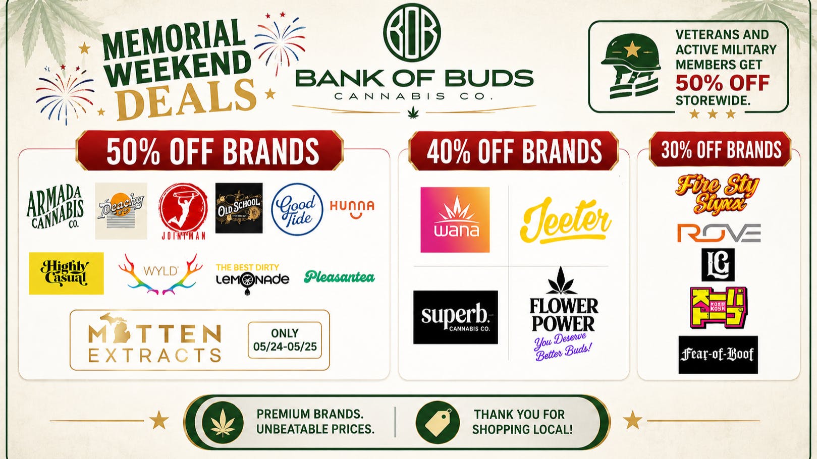 Bank of Buds Cannabis Co - NOW OPEN 🔥 MEMORIAL WEEKEND DEALS!! 🔥