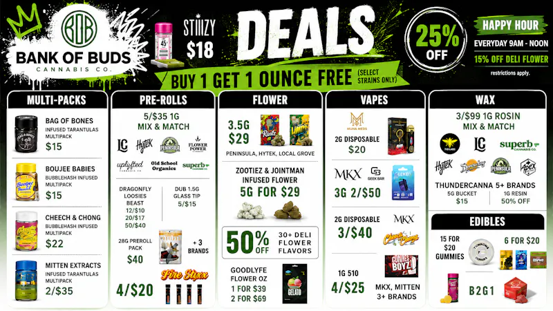 Bank of Buds Cannabis Co - NOW OPEN 🔥 TAP IN, SAVE BIG. BANK OF BUDS🔥
