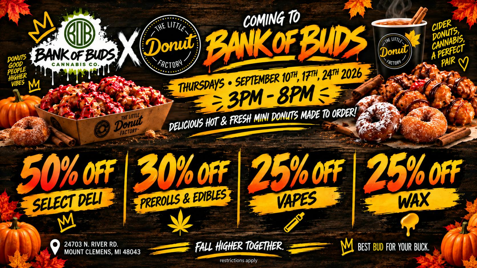 Bank of Buds Cannabis Co - NOW OPEN 🔥 CIDER & DONUTS @ B.O.B THURSDAYS 🔥