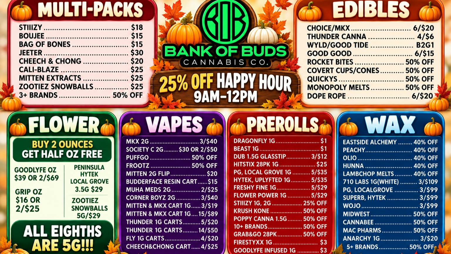 Bank of Buds Cannabis Co - NOW OPEN 🔥UP TO 50% OFF DELI, VAPES, PREROLLS & EDIBLES🔥
