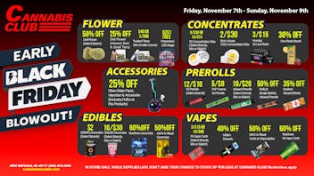 Cannabis Club - New Buffalo 🔥 Early Black Friday Blowout at Cannabis Club! 🖤