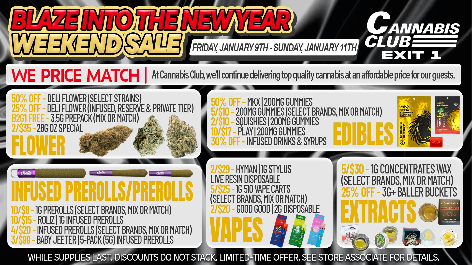 Cannabis Club - New Buffalo Blaze Into the New Year Weekend Sale Cannabis Club