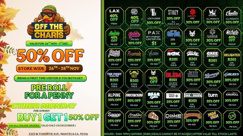 Off the Charts - Manteca Dank deals for chill feels!