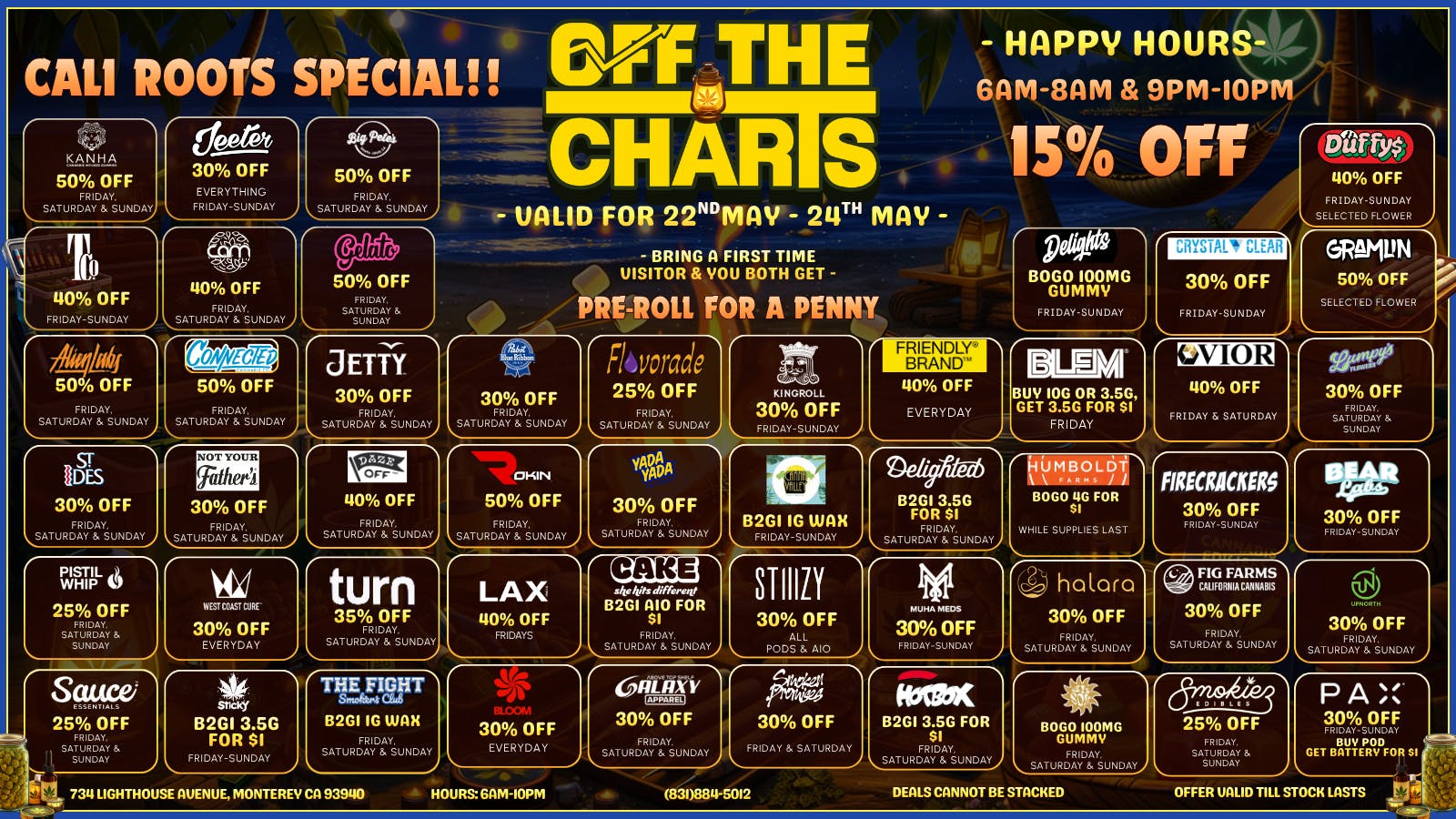Off The Charts - Monterey 🌴 Cali Roots Weekend Specials Are Here 🎶🔥