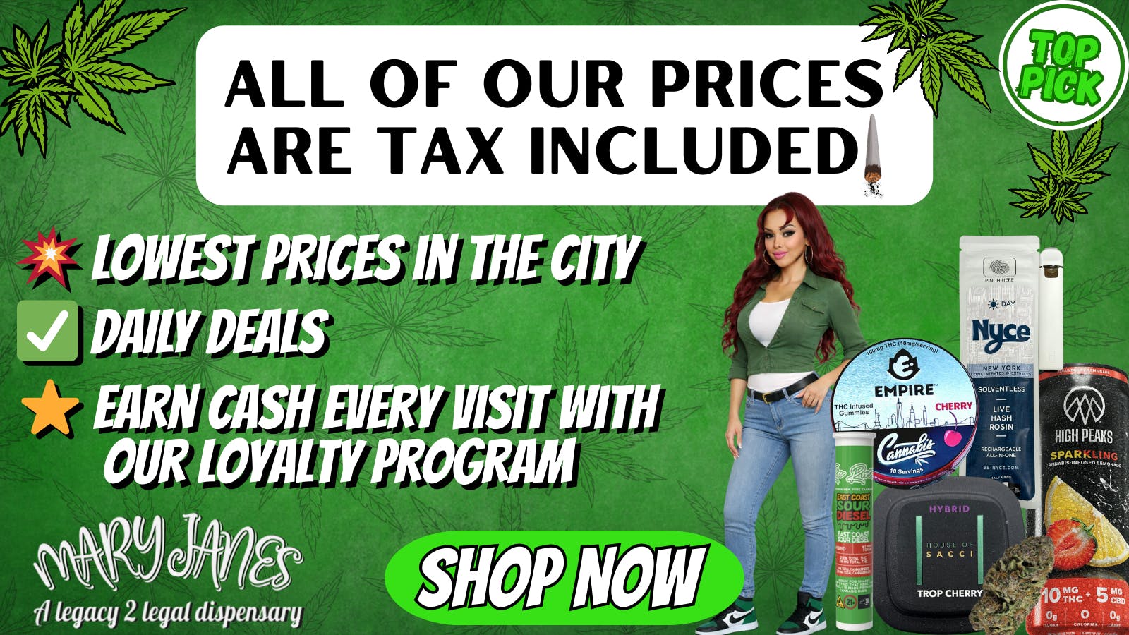 Mary Janes - A Legacy 2 Legal Dispensary SHOP AT THE BEST DISPENSARY IN WNY