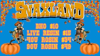 Snaxland - Boulder BHO & ROSIN DEALS!