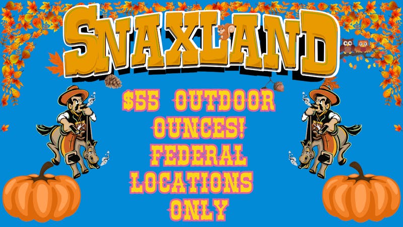 Snaxland S Federal $55 Ounces Out the door!