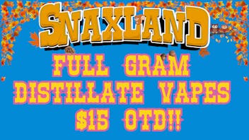 Snaxland - Berkeley $15 Distillate Vapes!