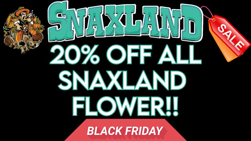 Snaxland - Berkeley 20% off ALL Snaxland Flower