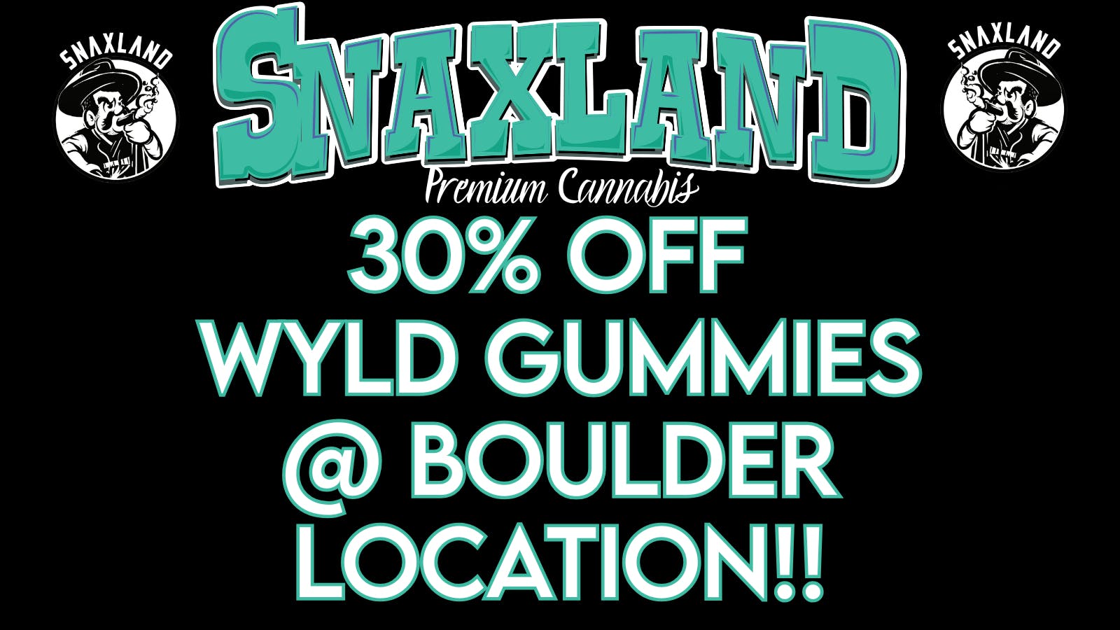 Snaxland - Boulder 30% off Wyld gummies all month!