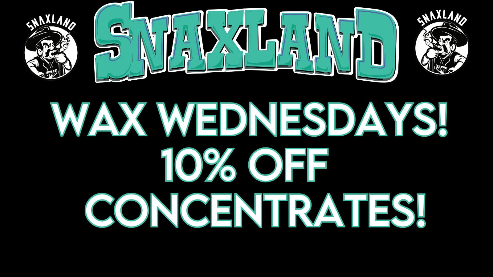 Snaxland S Federal Wax Wednesdays!