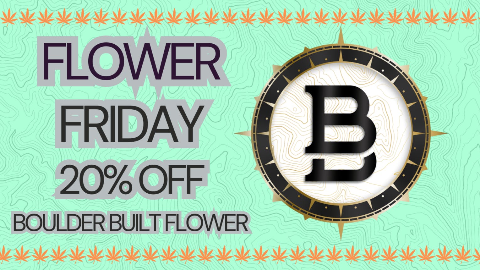 Boulder Built Flower Friday!!